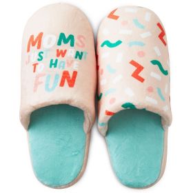 SLIPPERS WITH SOUND SM-MED MOMS WANT TO HAVE FUN